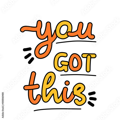 You got this colorful playful quote affirmation vector 