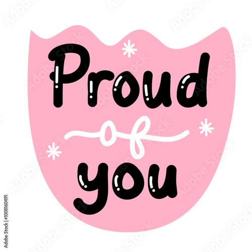 Proud of you colorful playful quote affirmation vector 
