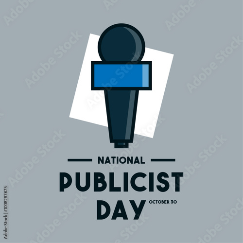 National Publicist Day. October 30.