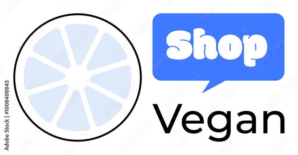 Circular citrus fruit slice with blue speech bubble containing the word Shop and the word Vegan underneath. Ideal for vegan stores, food products, healthy eating, plant-based diets, organic shopping Circular citrus fruit slice with blue speech bubble containing the word Shop and the word Vegan underneath. Ideal for vegan stores, food products, healthy eating, plant-based diets, organic shopping