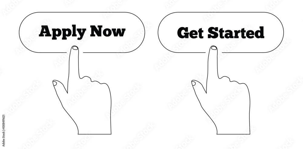 Hand Pressing Apply Now and Get Started Button Line Art. User interface and digital buttons concept vector Hand Pressing Apply Now and Get Started Button Line Art. User interface and digital buttons concept vector