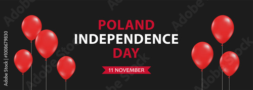 Text Poland Independence Day, 11 november and red balloons on black background, festive minimalist banner design.