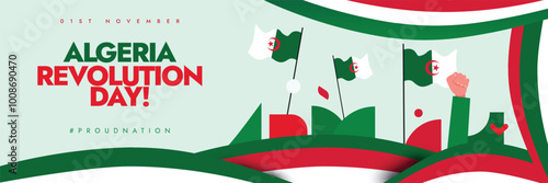 1st November Algerian day celebration cover banner with its flags, hand fists abstract art in flag colours. The day recalls start of the war of independence with France in 1954. Algeria Revolution Day