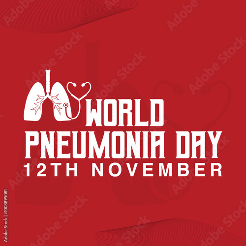 World Pneumonia Day
