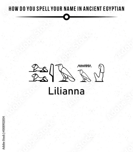 your name is in ancient Egyptian