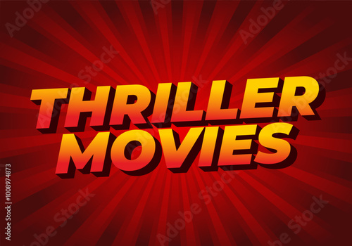 Thriller movies. Text effect in modern colors and 3D style