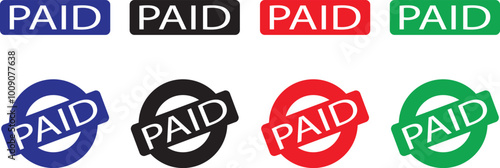 Paid stamp vectors texture design flat icons Set for many purposes. Rubber cliche imprint. Stencil business illustration, payment money fee, bank invoice office fee isolated on transparent background.