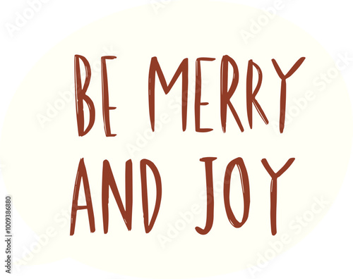 Be Merry and Joy - Bubble Talk