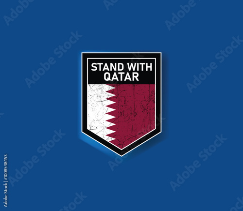 "Stand with Qatar" - Show your support with this powerful flag and shield design.