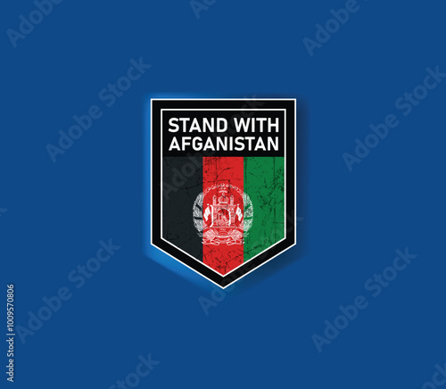 "Stand with Afghanistan" - Show your support with this powerful flag and shield design.