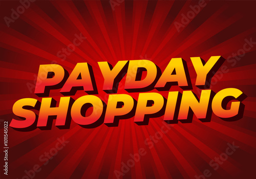 Payday shopping. text effect in modern colors with 3D style