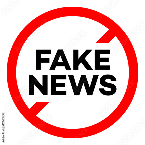 Fake news and round prohibitory sign. Vector 10 eps