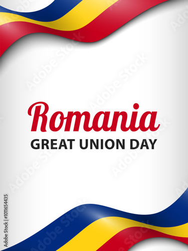 Romania Great Union Day, vector design for greeting card, poster or banner. Text Romania Great Union Day and Romanian flags on white background.