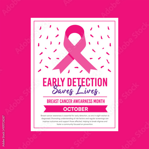 Breast Cancer Awareness Month October early detection and Saves Lives poster design