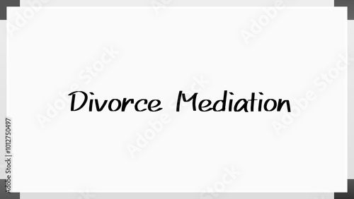 Divorce Mediation のホワイトボード風イラスト