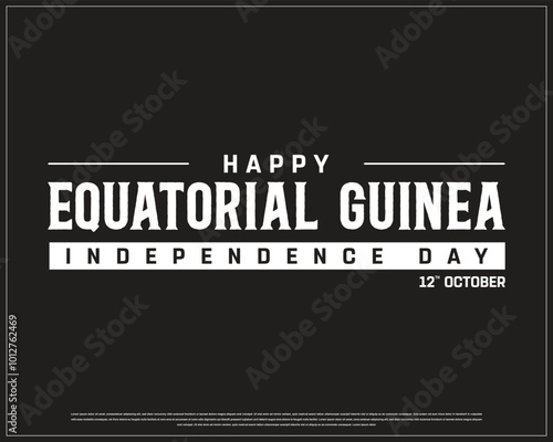EQUATORIAL GUINEA Independence Day vector design on a black background, Independence Day of EQUATORIAL GUINEA with national flag, Typographic Design of EQUATORIAL GUINEA Independence Day