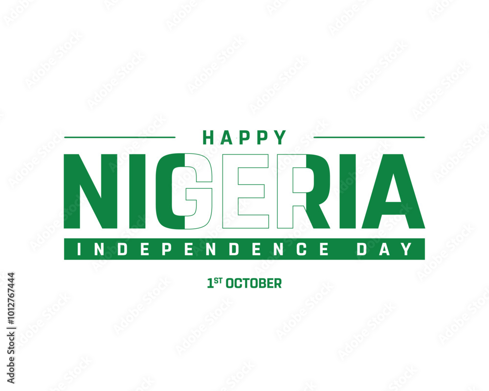 NIGERIA Independence Day vector design on a white background, Independence Day of NIGERIA with national flag, Typographic Design of NIGERIA Independence Day, Vector design of Nigeria national day NIGERIA Independence Day vector design on a white background, Independence Day of NIGERIA with national flag, Typographic Design of NIGERIA Independence Day, Vector design of Nigeria national day