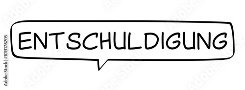 ENTSCHULDIGUNG - Sprechblase mit deutschem Text, Wort in schwarz in schwarzer Blase isoliert auf weißem Hintergrund, Konzept, Vektor Illustration
