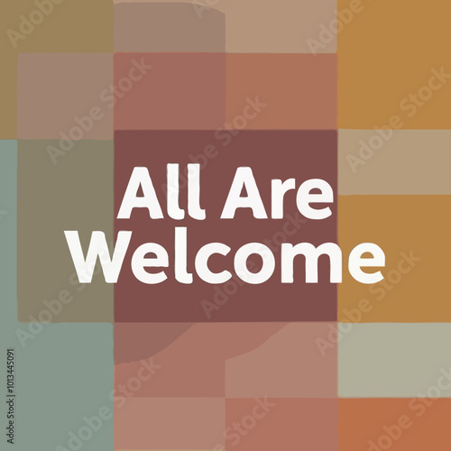 All Are Welcome