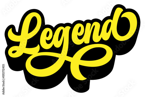 Word ‘Legend’ written in retro groovy three-dimensional script lettering