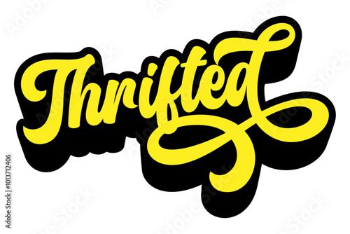 Word ‘Thrifted’ written in retro groovy three-dimensional script lettering