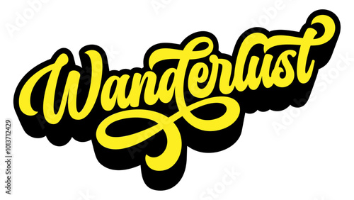 Word ‘Wanderlust’ written in retro groovy three-dimensional script lettering
