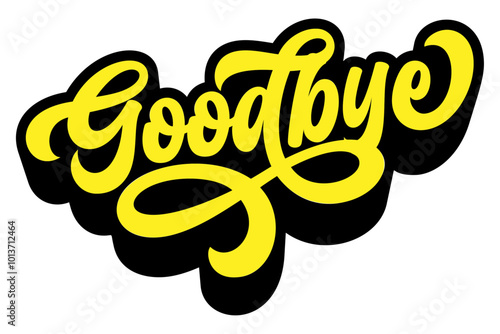 Word ‘Goodbye’ written in retro groovy three-dimensional script lettering