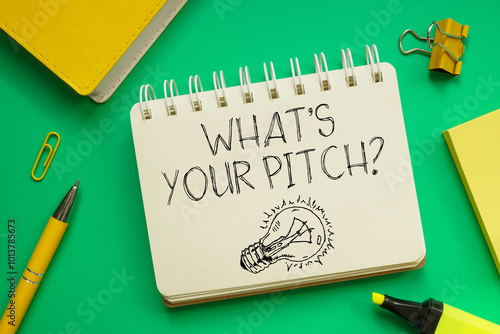 What's your pitch is shown using the text photo