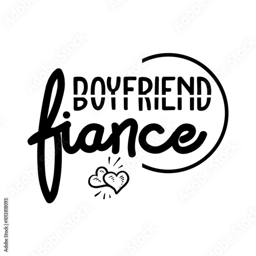Boyfriend Fiance SVG 