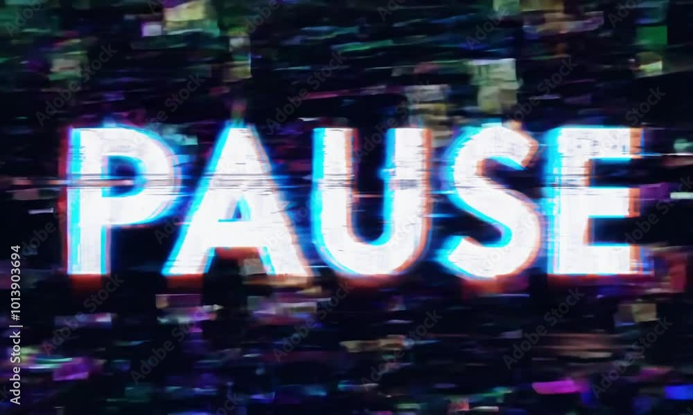 Word PAUSE with Glitch Effect on Black Background. Video pause Word PAUSE with Glitch Effect on Black Background. Video pause