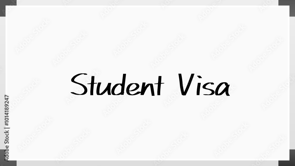 Student Visa のホワイトボード風イラスト Student Visa のホワイトボード風イラスト