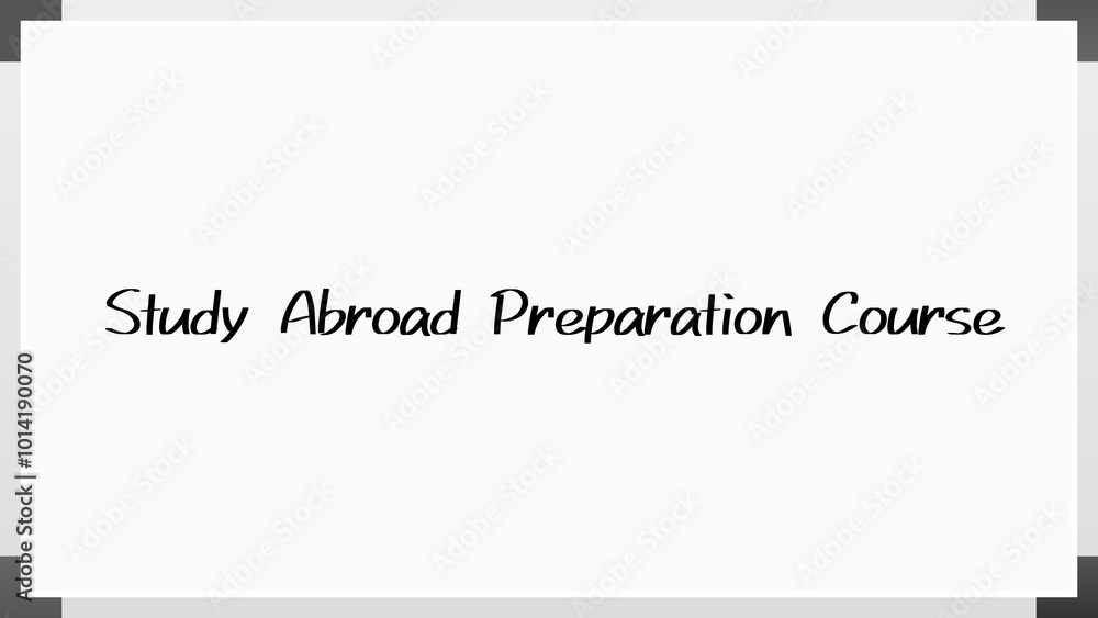 Study Abroad Preparation Course のホワイトボード風イラスト Study Abroad Preparation Course のホワイトボード風イラスト