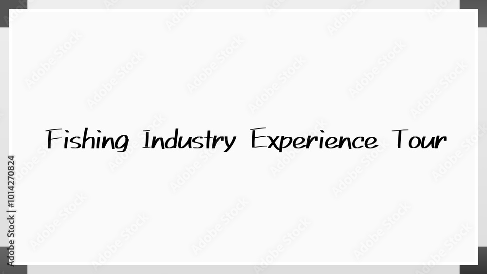Fishing Industry Experience Tour のホワイトボード風イラスト Fishing Industry Experience Tour のホワイトボード風イラスト