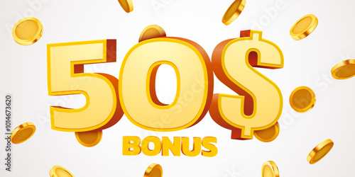 50 dollars bonus with podium and falling golden coins. Cashback or prize concept.