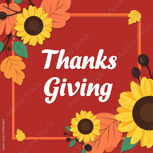 Thanksgiving Greeting Card with Sunflowers and Leaves