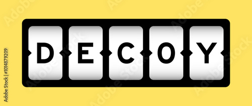 Black color in word decoy on slot banner with yellow color background