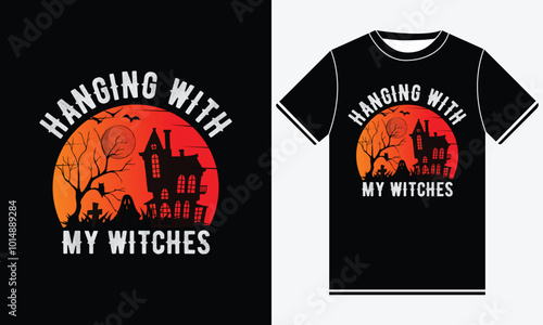 Hanging With My Witches Halloween t shirt design photo