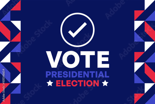 Presidential Election Vote Poster with Checkmark and Geometric Borders