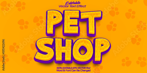 Pet Shop Vector Text Effect Editable Alphabet Yellow Animal Zoo Store Cute