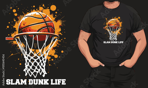 Slam Dunk Life Basketball T-Shirt Design.