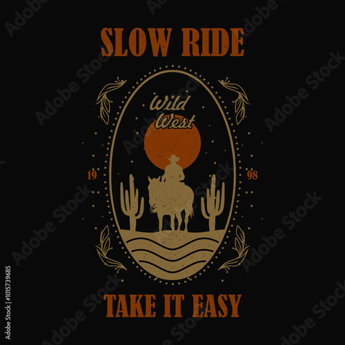 Vintage illustration of cowboy vector t shirt design vector graphic typographic poster or tshirts street wear and Urban style