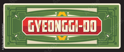 Gyeonggi-do Soutj Korea province retro travel sign. South Korea region vector tin sign with national ornament, flowers symbol and typography. Asia travel destination, souvenir plate photo