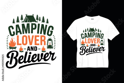 camping lover and believer typography tshirt design