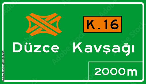 Intersection Name Sign, Highway Signs, Highway Standard Traffic Signs Turkey (Turkish: Karayolları Standart Trafik İşaret Levhaları, Otoyol İşaretleri, Kavşak İsim Levhaları)