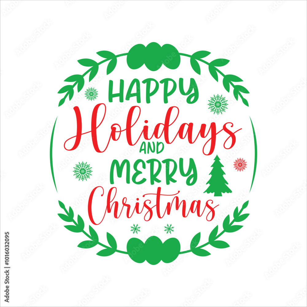 Happy Holidays And Merry Christmas SVG Happy Holidays And Merry Christmas SVG