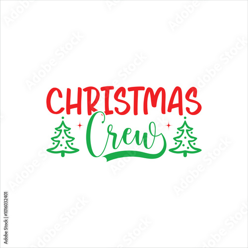 Christmas Crew SVG