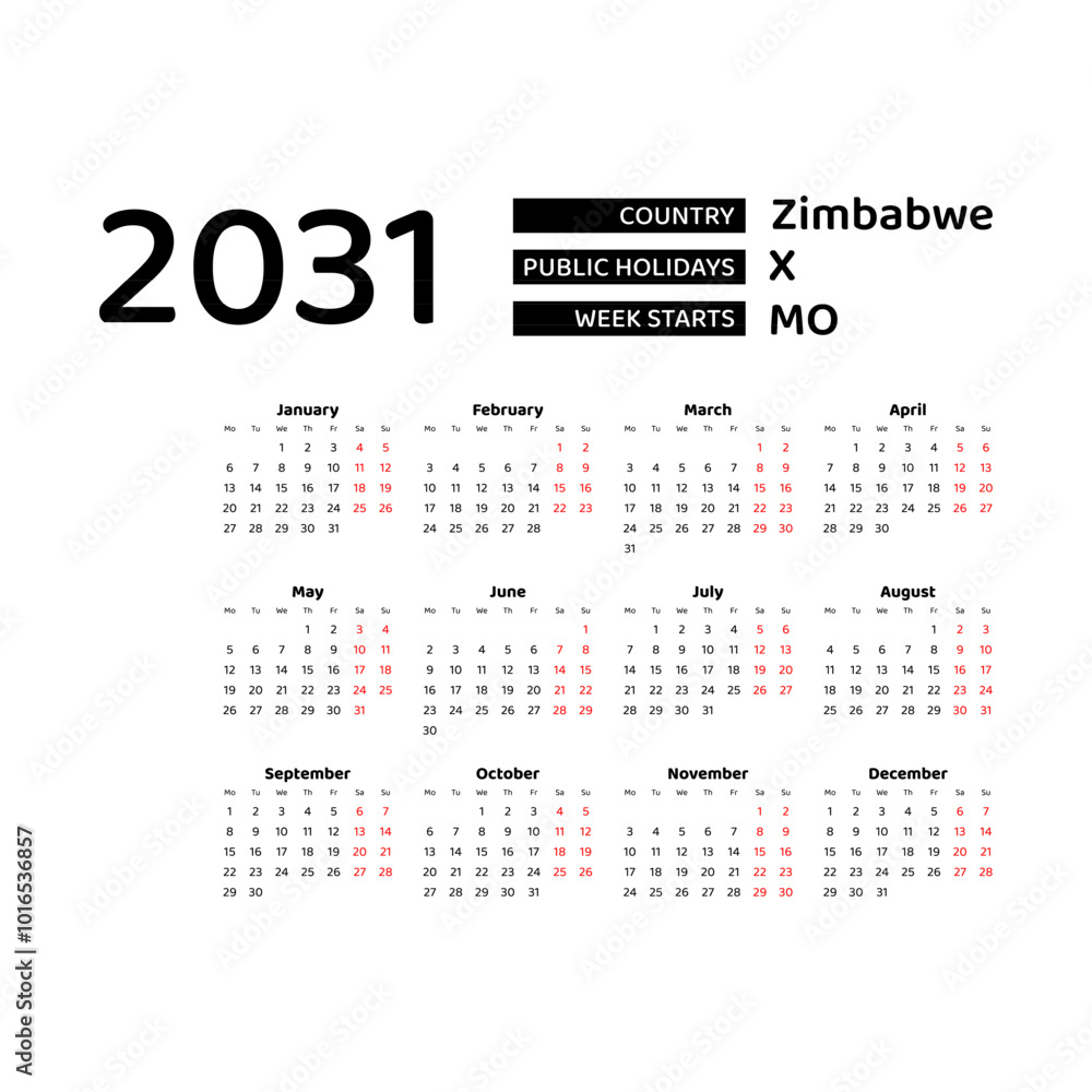 Calendar 2031 English language with Zimbabwe public holidays. Week starts from Monday. Graphic design vector illustration. Calendar 2031 English language with Zimbabwe public holidays. Week starts from Monday. Graphic design vector illustration.