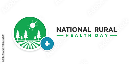 National Rural Health Day. Rural and plus icon. Great for cards, banners, posters, social media and more. White background.