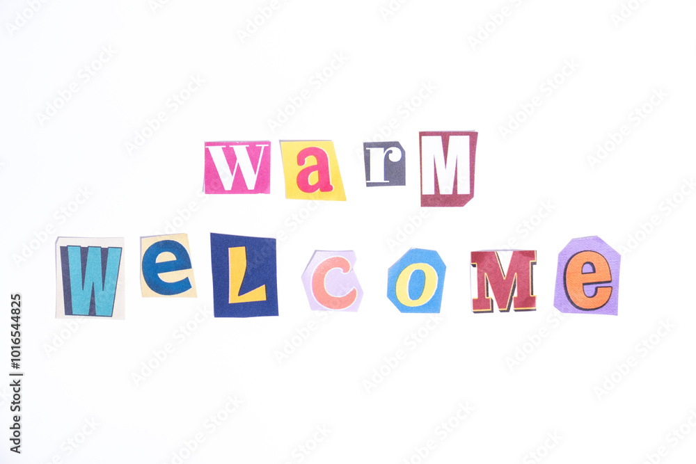Welcome symbol. Concept words Warm Welcome isolated on clean white background in fun cut out newspaper style typescript. Welcome symbol. Concept words Warm Welcome isolated on clean white background in fun cut out newspaper style typescript.