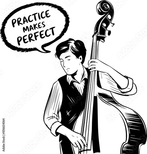 Musician Practicing Double Bass with Encouraging Phrase